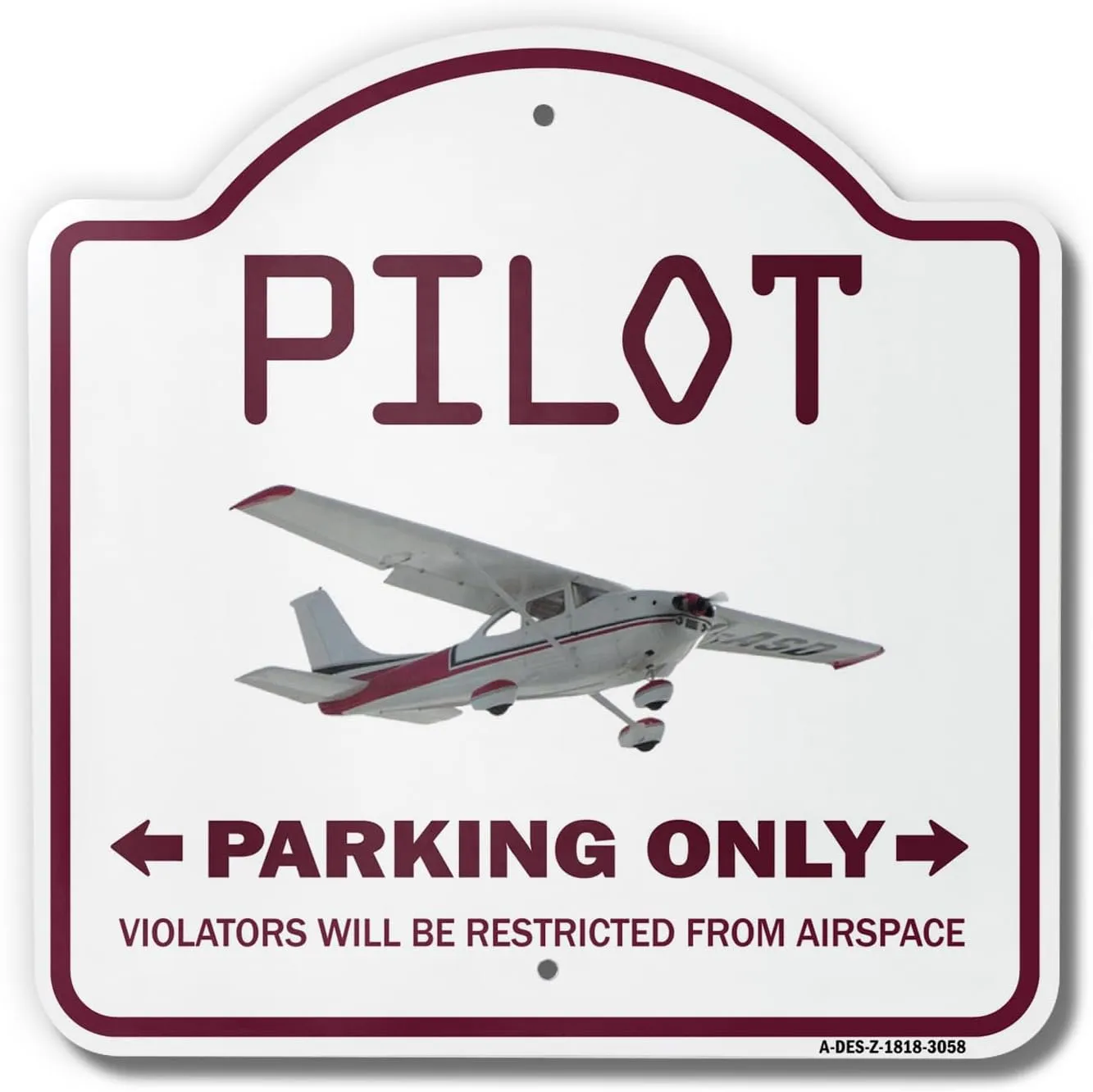 Pilot 18" X 18" Heavy-Gauge Aluminum Architectural Sign | SignMission Designer Parking Air Plane Cessna Fly Beechcraft Airplane Aviation Metal Novelty Gift Funny Joke Gag Road Garage