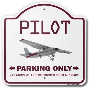 Pilot 18" X 18" Heavy-Gauge Aluminum Architectural Sign | SignMission Designer Parking Air Plane Cessna Fly Beechcraft Airplane Aviation Metal Novelty Gift Funny Joke Gag Road Garage
