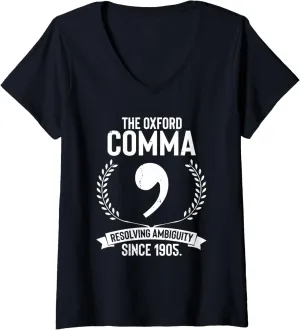 Womens Funny Saying The Oxford Comma Resolving Ambiguity Since 1905 V-Neck T-Shirt